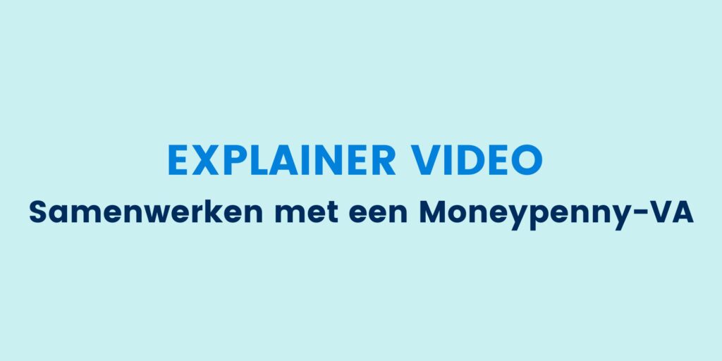 Explainer video: Samenwerken met een virtueel assistent van Moneypenny